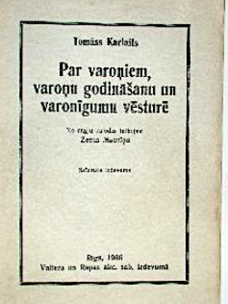 Par varoņiem, varoņu godināšanu un varonīgumu vēsturē