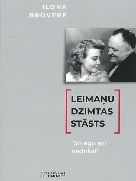 Leimaņu dzimtas stāsts 