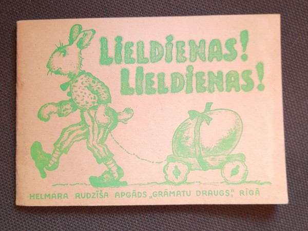 Lieldienas! Lieldienas!