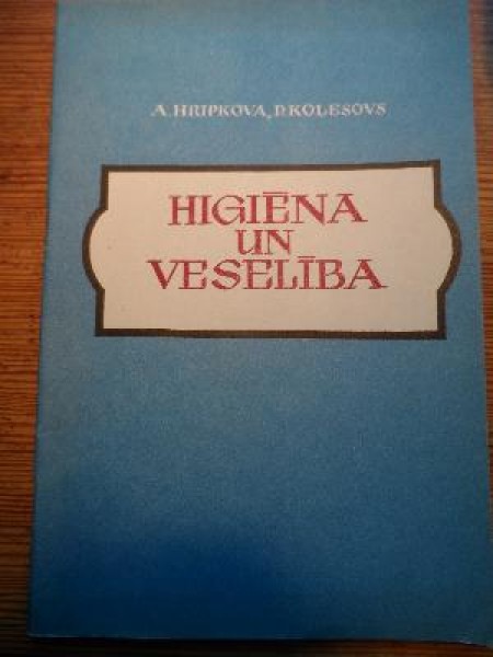 Higiēna un veselība