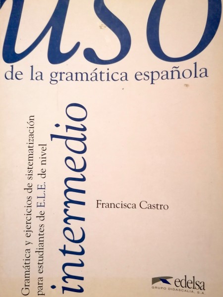 Uso de la gramatica espanola