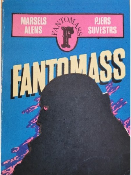 Fantomass/Noziedznieka meita/Fantomass apcietināts