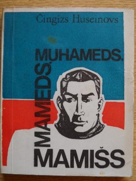 Muhameds, Mameds, Mamiss