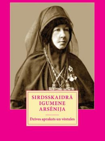 Sirdsskaidrā Igumene Arsēnija