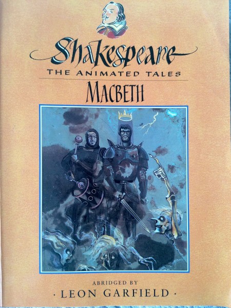 Shaekspeare the Animated Tales. Macbeth