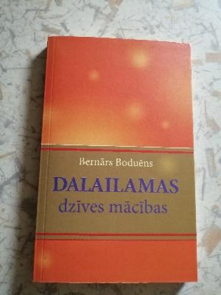 Dalailamas dzīves mācības