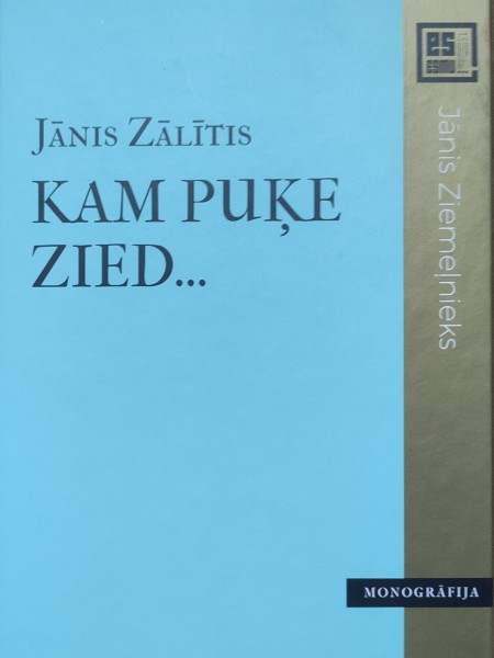 Kam puķe zied