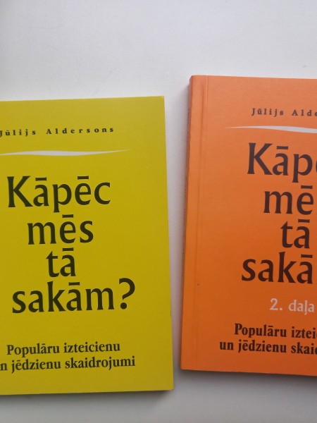 Kāpēc mēs tā sakām (1. un 2. daļa)