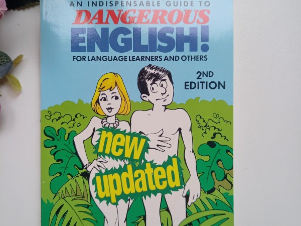 Dangerous English