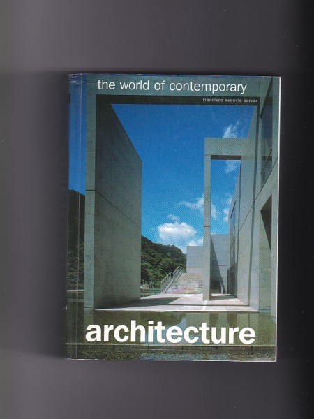 World of Contemporary Architecture (laikmetīgās arhitektūras pasaule)