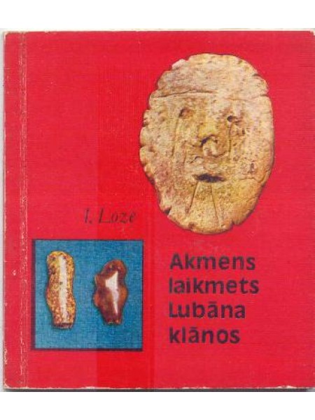 Akmens laikmets Lubāna klānos