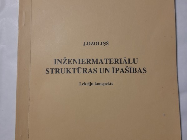 Inženiermateriālu struktūras un īpašības