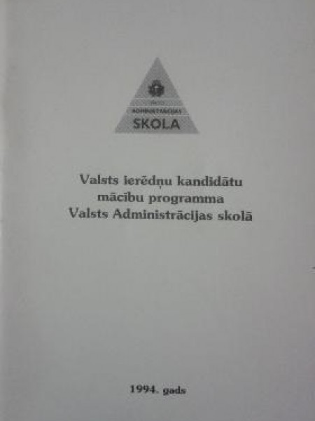Valsts ierēdņu kandidātu mācību programma valsts administrācijas skolā