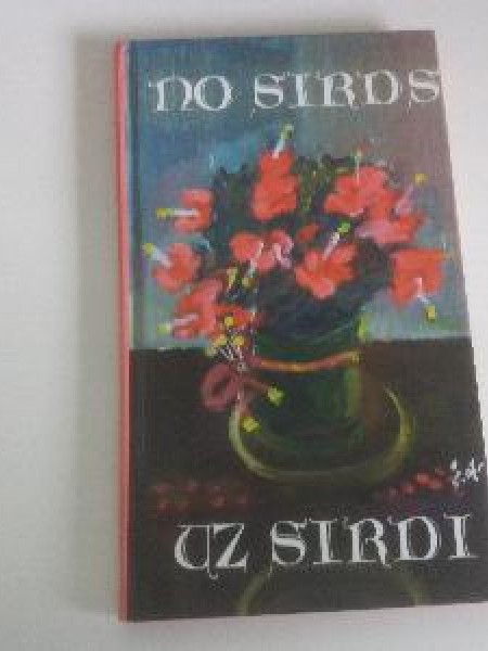 No sirds uz sirdi