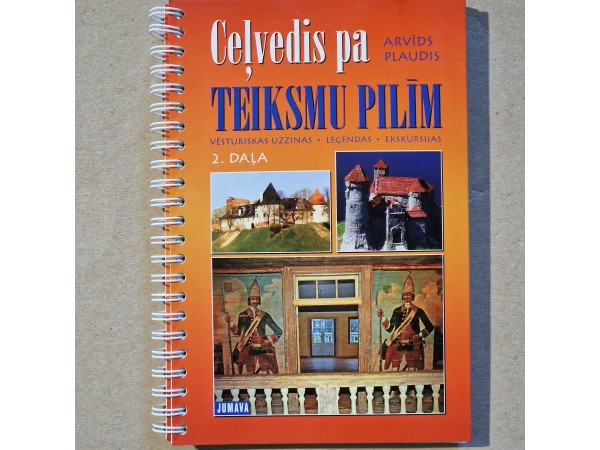 Ceļvedis pa teiksmu pilīm 2. daļa