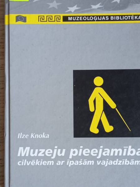 Muzeju pieejamība cilvēkiem ar īpašām vajadzībām