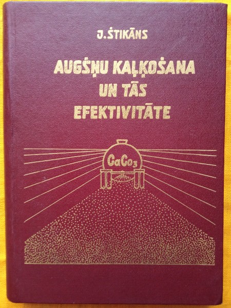 Augšņu kaļķošana un tās efektivitāte