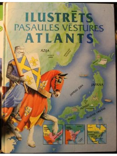Ilustrēts pasaules vēstures atlants