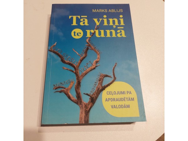 Tā viņi te runā