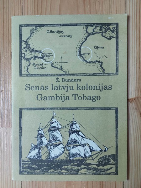 Senās latvju kolonijas Gambija Tabago