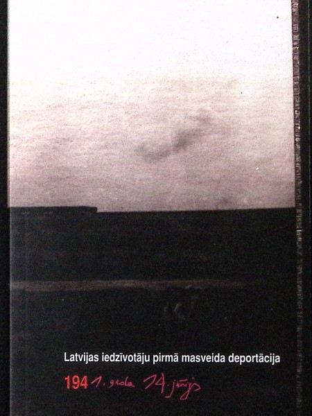 Latvijas iedzīvotāju pirmā masveida deportācija. 1941. gada 14. jūnijs.