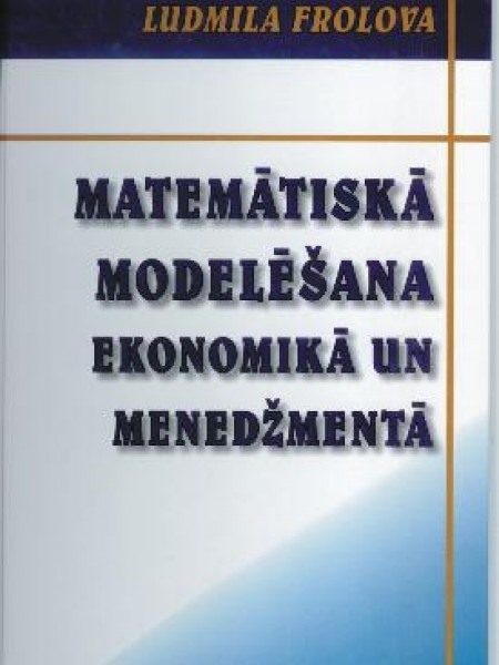 Matemātiskā modelēšana ekonomikā un menedžmentā