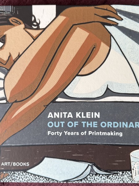 Anita Klein: Out of the Ordinary: Forty Years of Printmaking