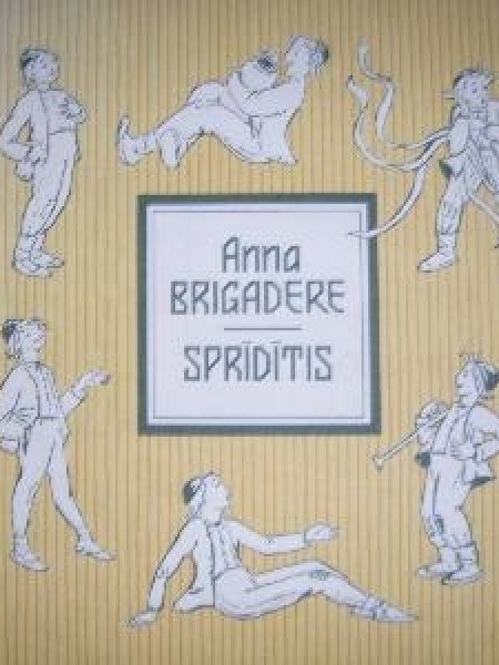 Sprīdītis (Luga 7 tēlojumos pēc mūsu tautas pasaku motīviem)