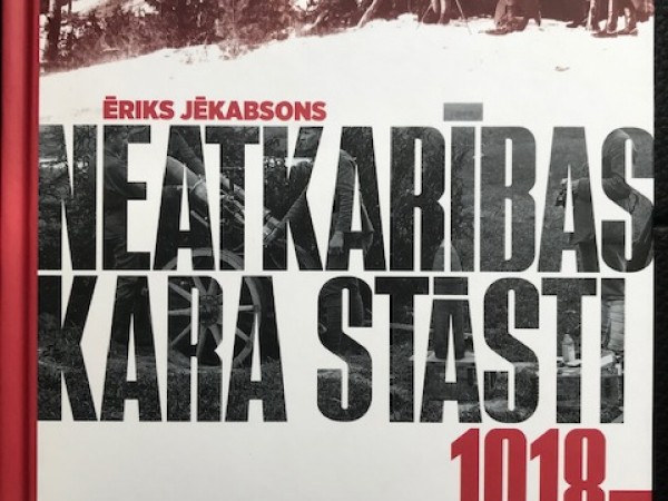 Neatkarības kara stāsti, 1918-1920