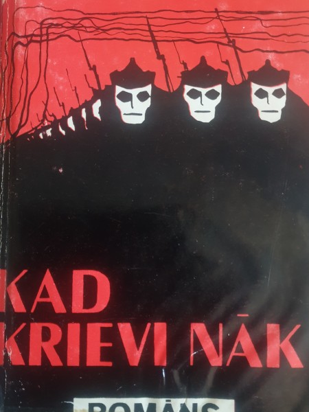 Kad krievi nāk