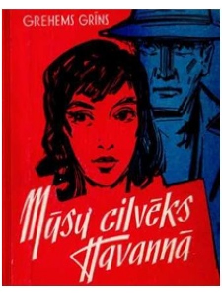 Mūsu cilvēks Havannā