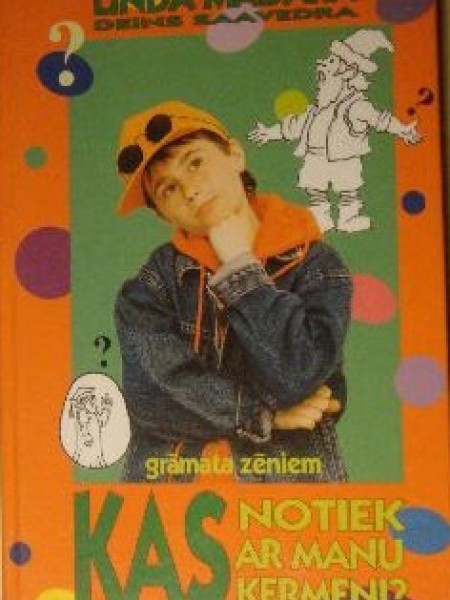 Kas notiek ar manu ķermeni? Grāmata zēniem.