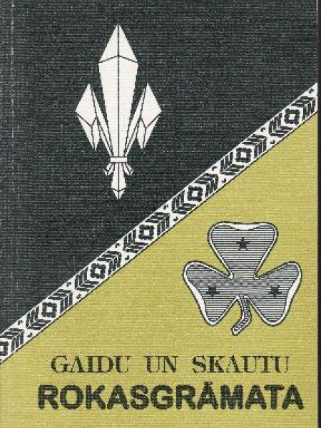 Gaidu un skautu rokasgrāmata/izdz\ivošana mežā