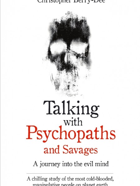 Talking with psychopaths and savages