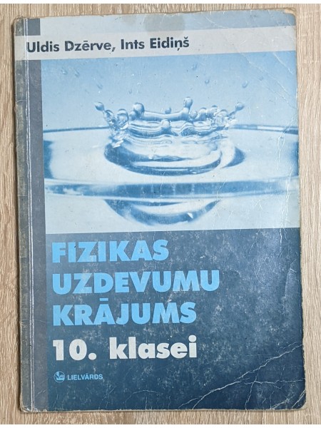 Fizikas uzdevumu krājums 10.klasei
