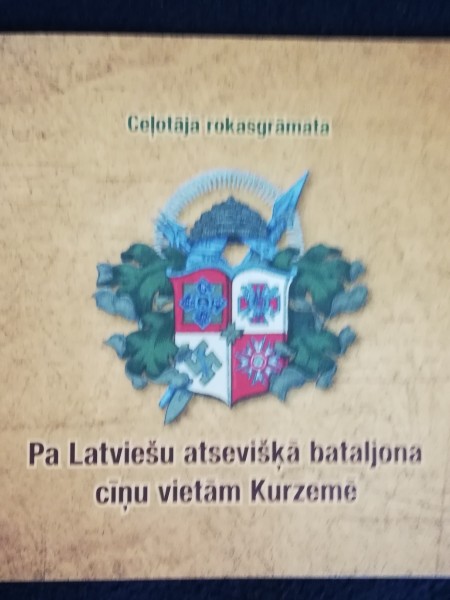 Pa Latviešu atsevišķā bataljona cīņu vietām Kurzemē