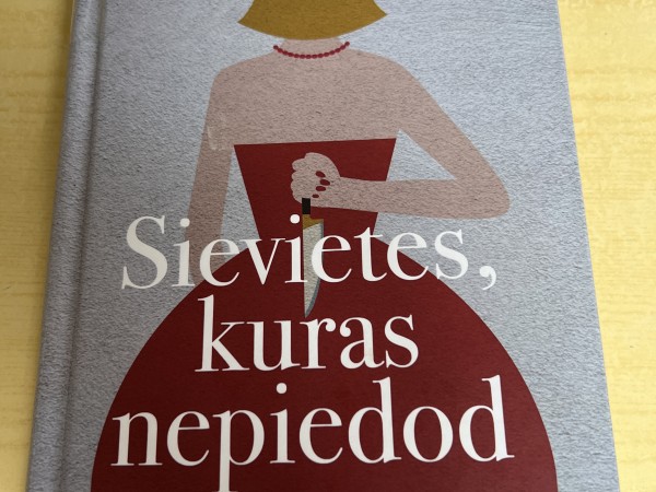 Sievietes,kuras nepiedod