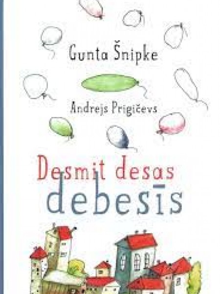 Desmit desas debesīs
