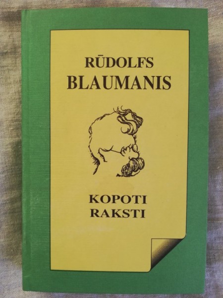 Blaumanis kopotie raksti IV sējums