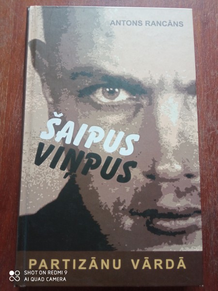 Šaipus viņpus. Partizānu vārdā