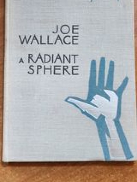 Joe wallace A Radiant Sphere