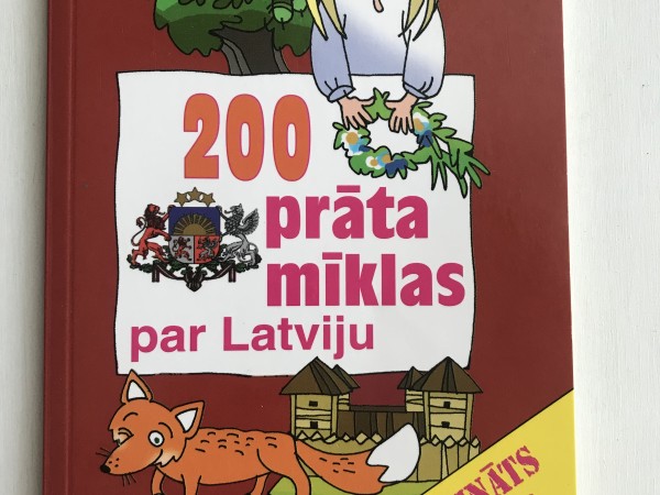 200 prāta mīklas par Latviju