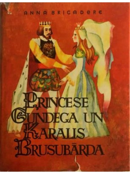 Princese Gundega un karalis...