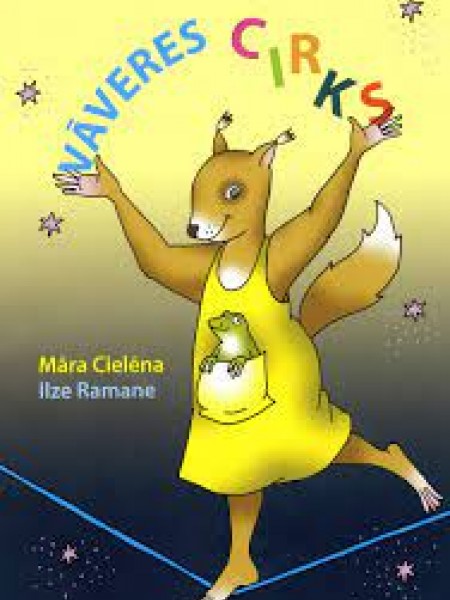 Vāveres cirks/krāso un lasi