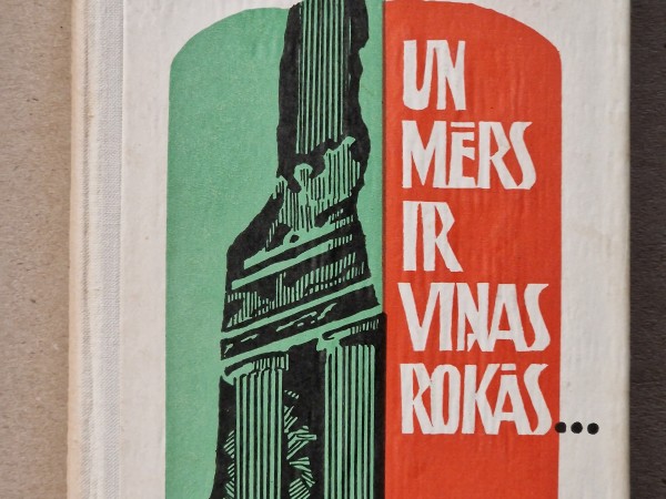 Un mērs ir viņas rokās...