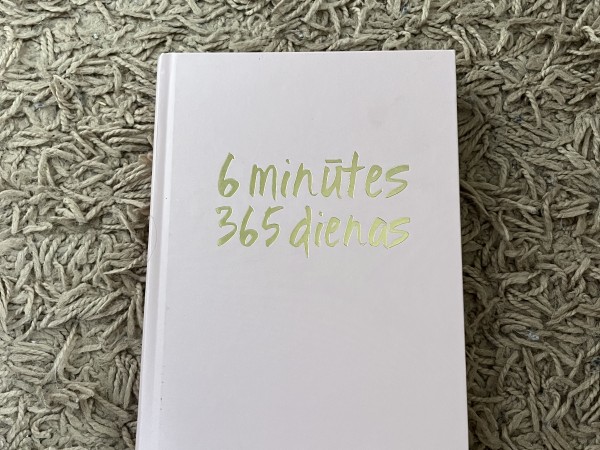 6 minūtes 365 dienas