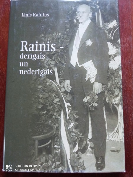 Rainis - derīgais un nederīgais