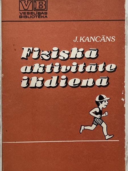 Fiziskā aktivitāte ikdienā