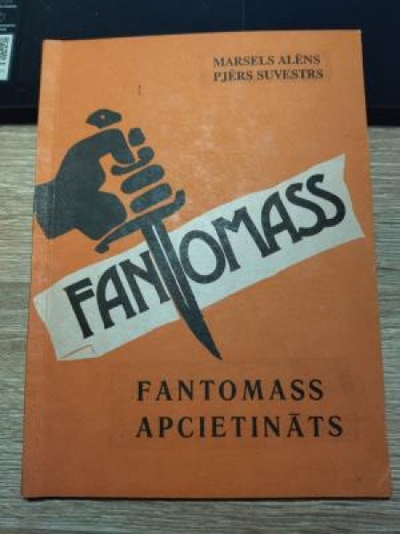 Fantomass apcietināts