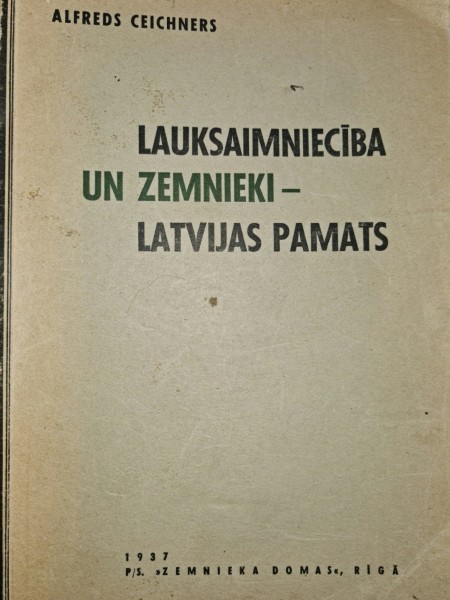 Lauksaimniecība un zemnieki - Latvijas Pamats.
